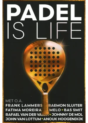 Padel Is Life - 2025