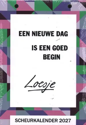 Loesje - Een nieuwe dag is een goed begin - Scheurkalender 2027