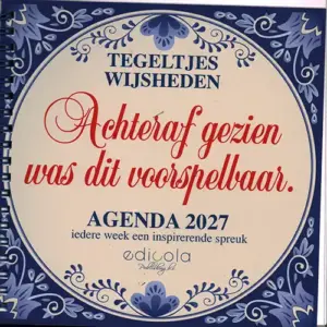 Tegeltjeswijsheden Agenda - 2027